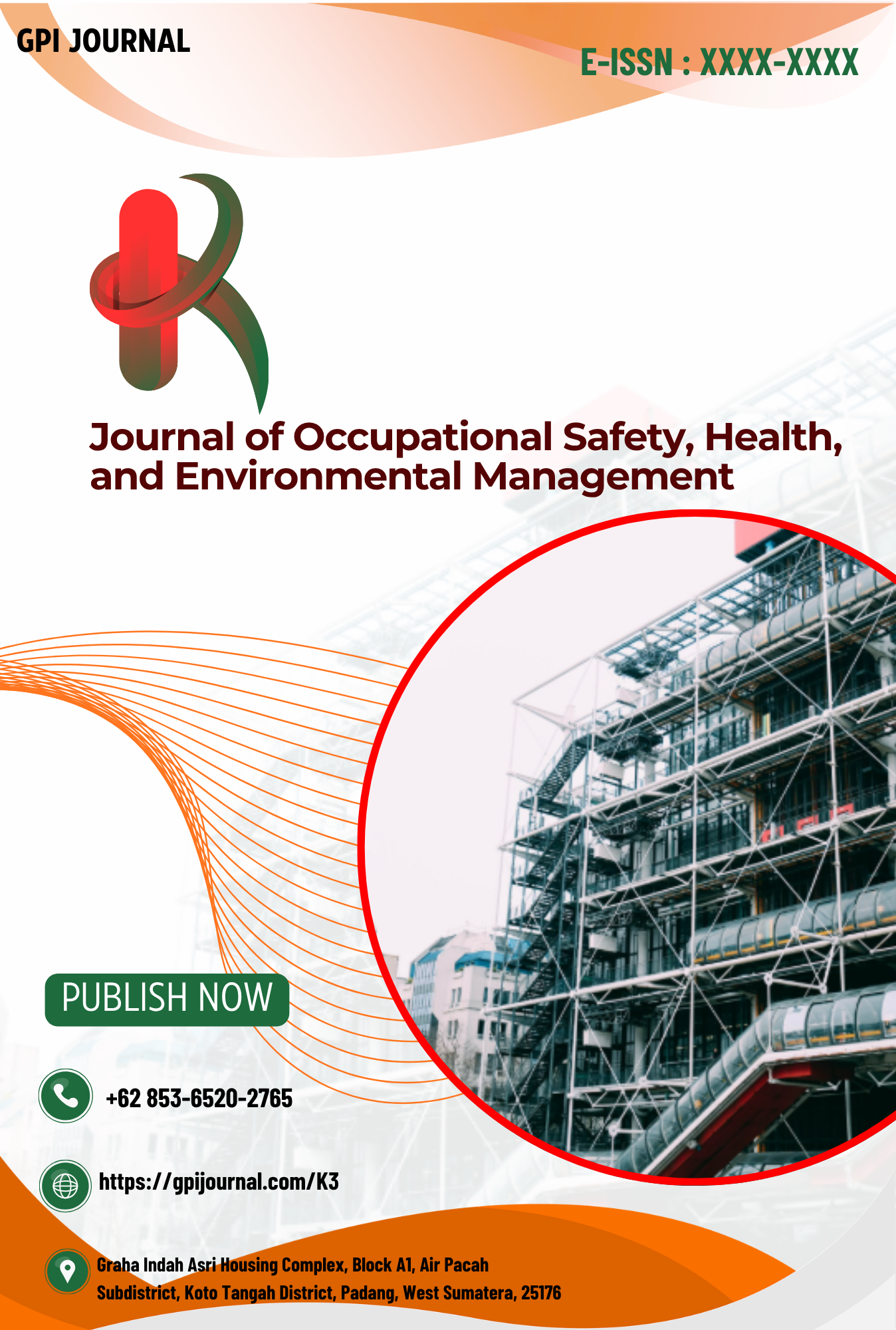 Journal of Occupational Safety, Health, and Environmental Management (K3)
