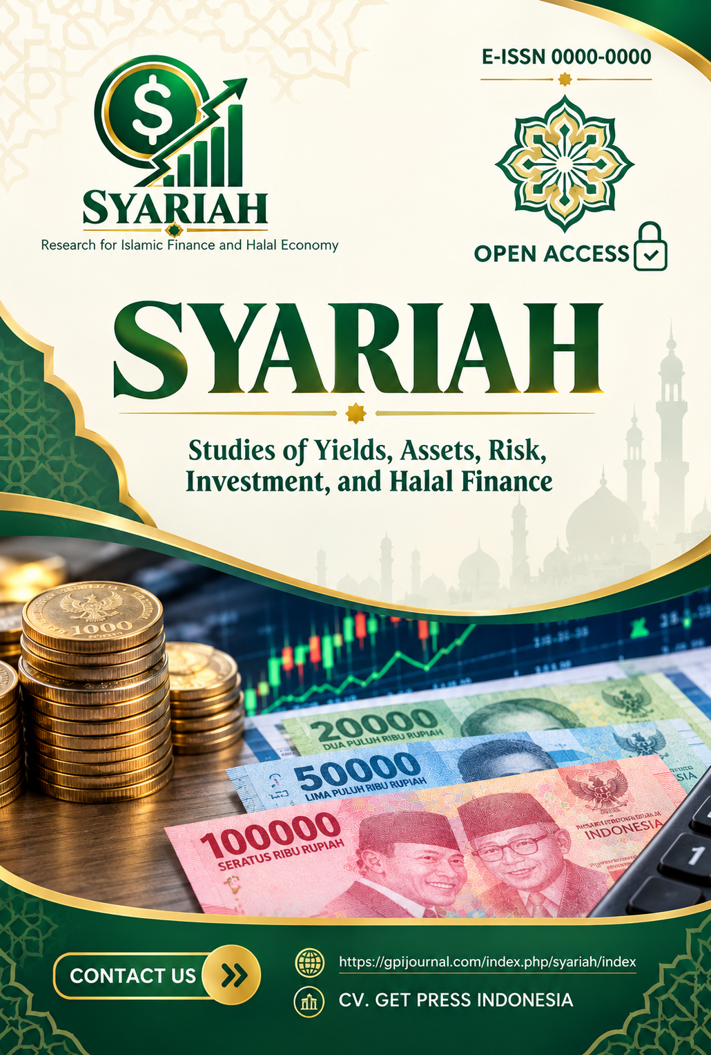 Studies of Yields, Assets, Risk, Investment, And Halal Finance (SYRARIAH)